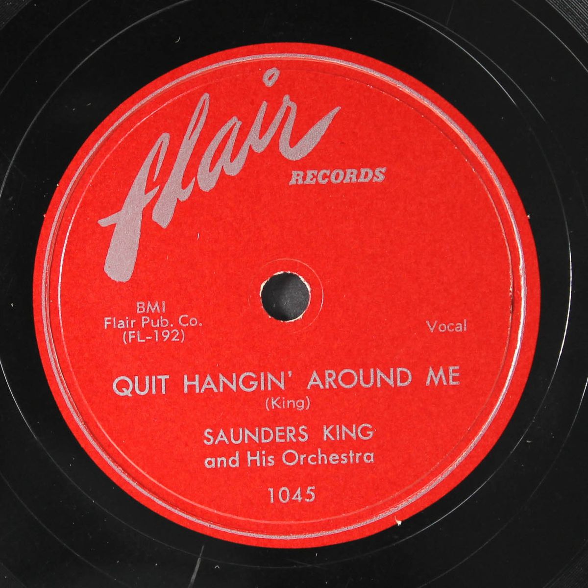 quit hangin' around me / long long time by SAUNDERS KING