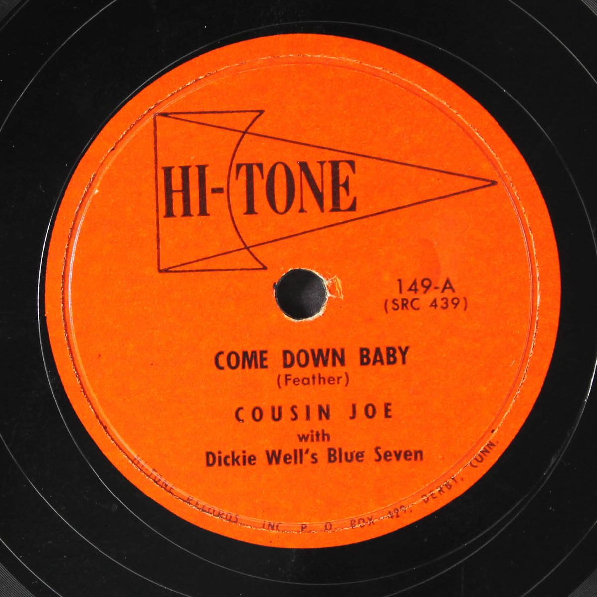come down baby / don't pay me no mind by COUSIN JOE