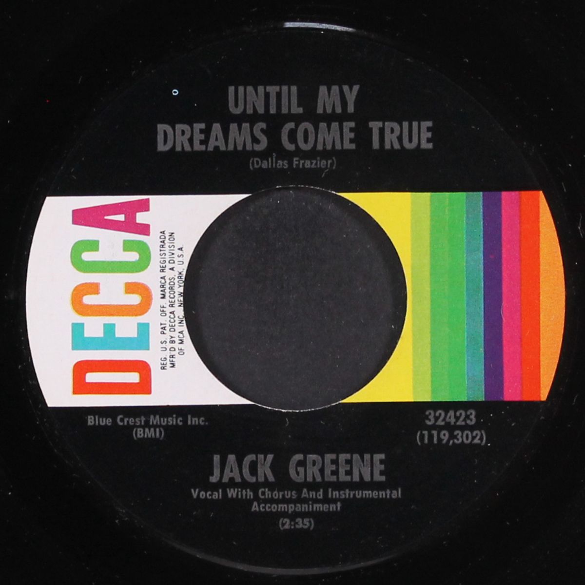 until my dreams come true by JACK GREENE