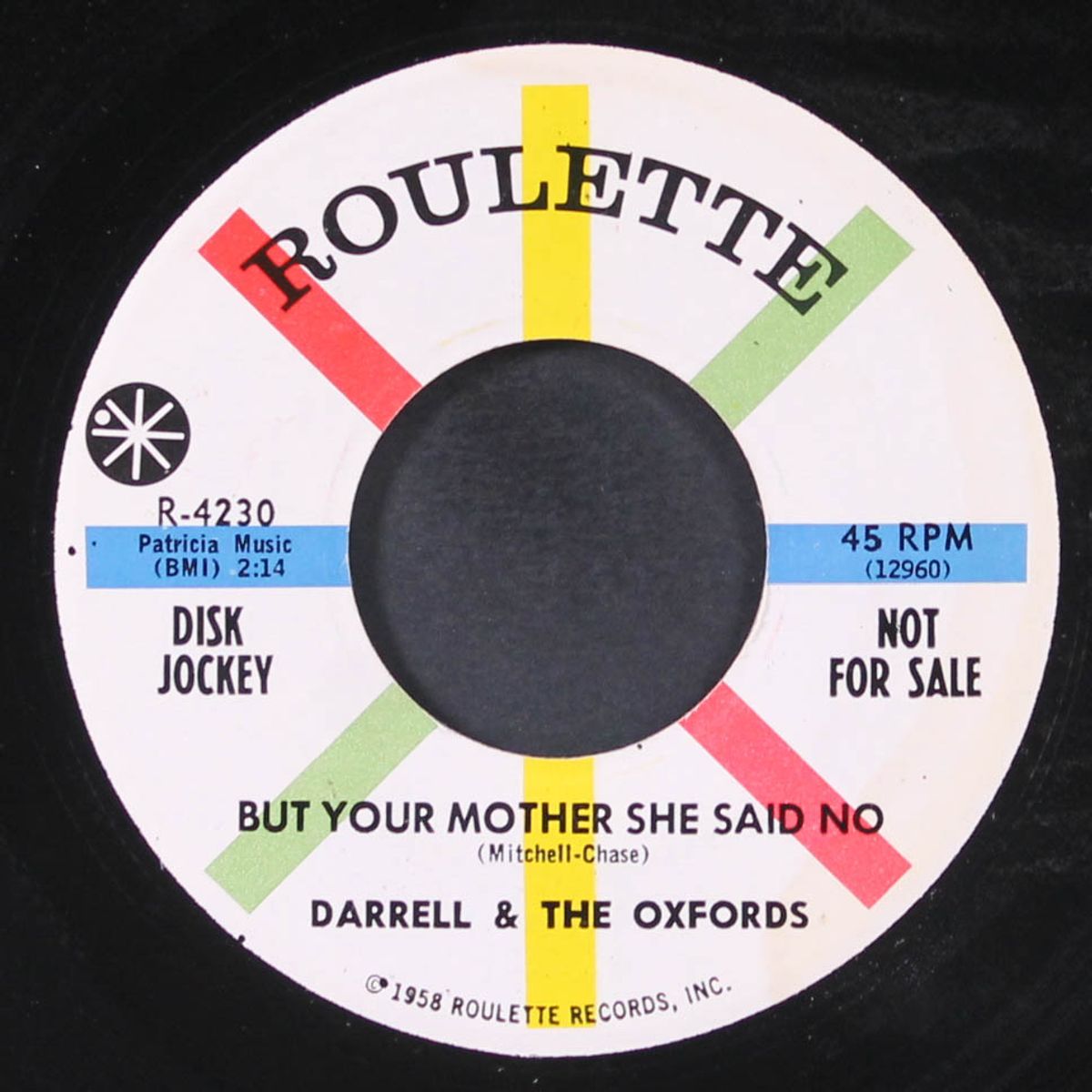 can't you tell / but your mother she said no by DARRELL & OXFORDS