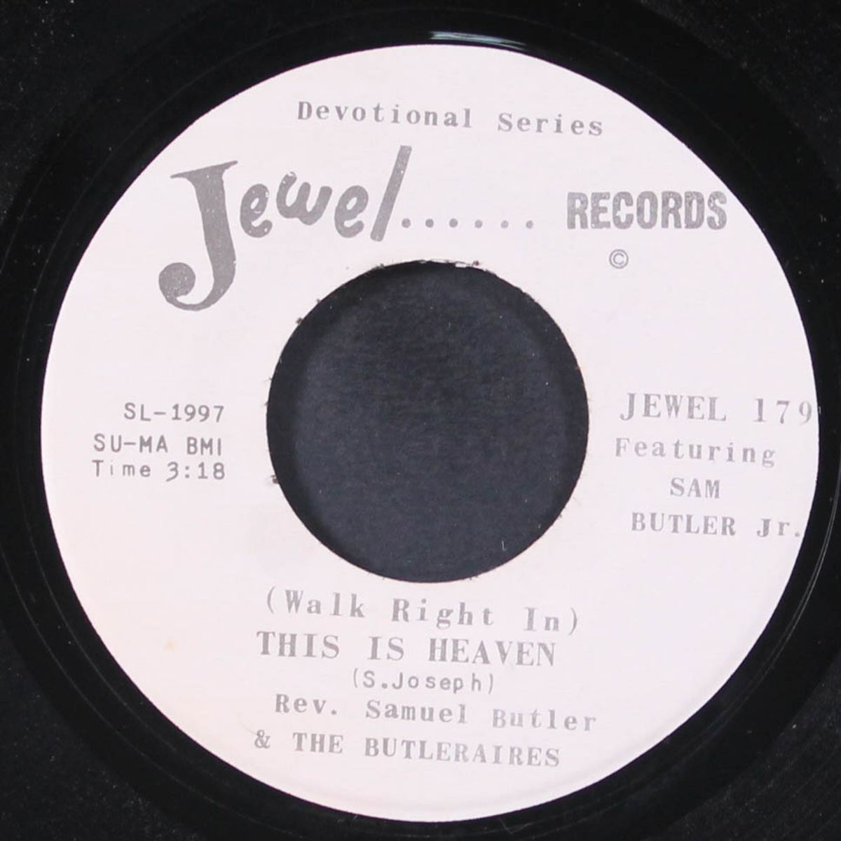 this is heaven / mary don't you weep for me by REV. SAMUEL BUTLER & BUTLERAIRES