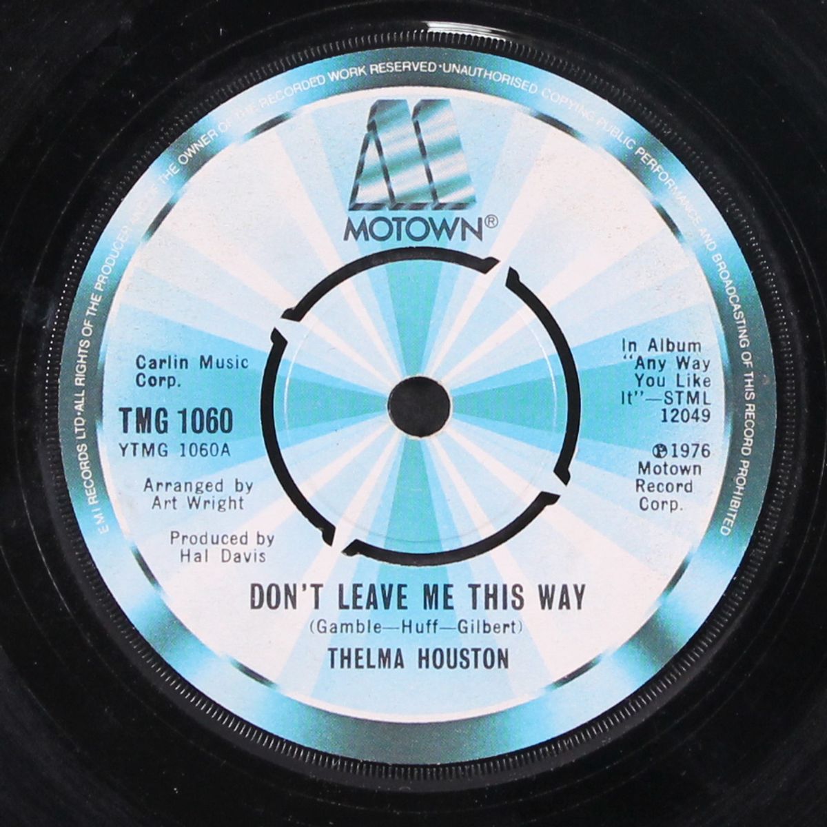 don't leave me this way / today will soon be yesterday by THELMA HOUSTON