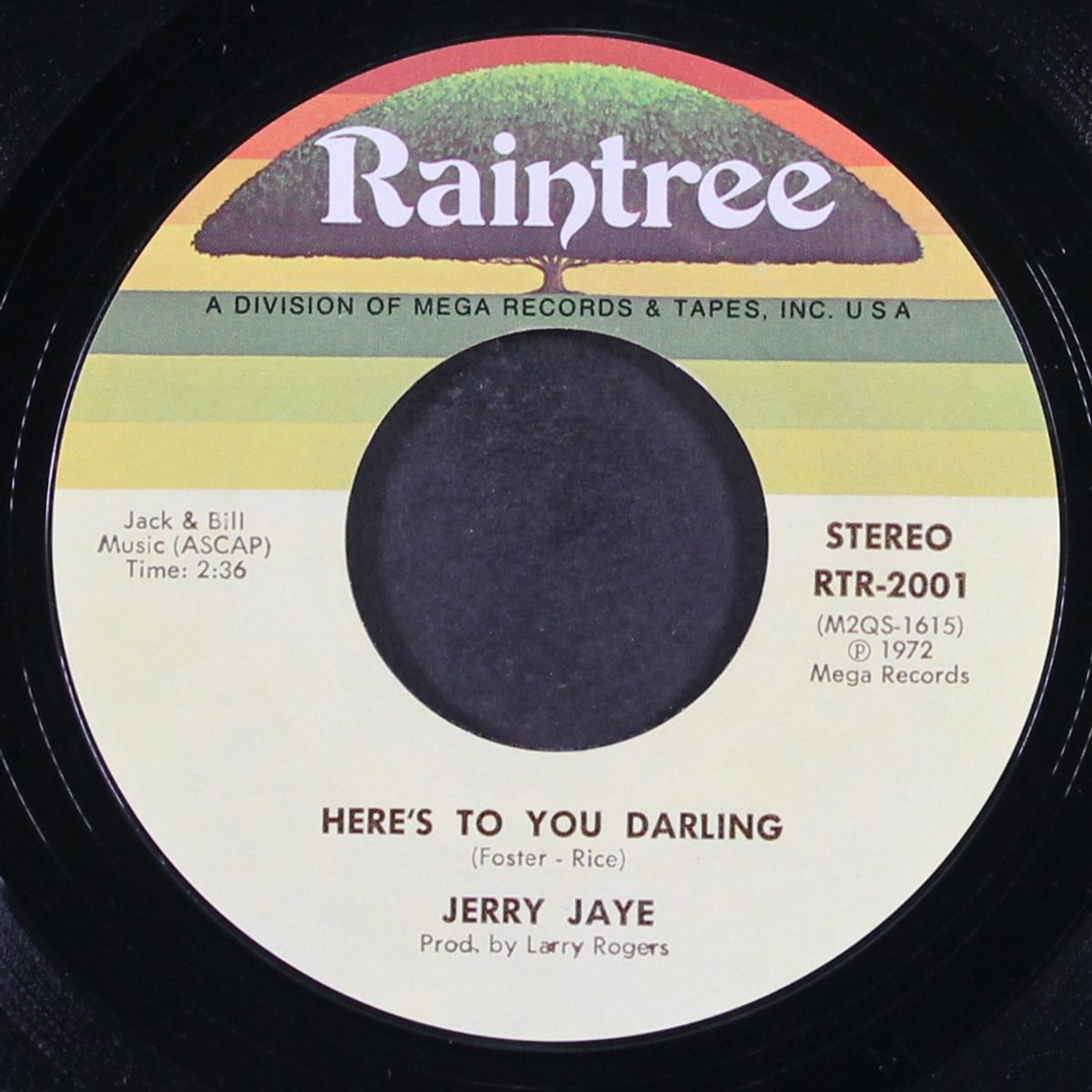 here's to you darling / we don't love anymore by JERRY JAYE