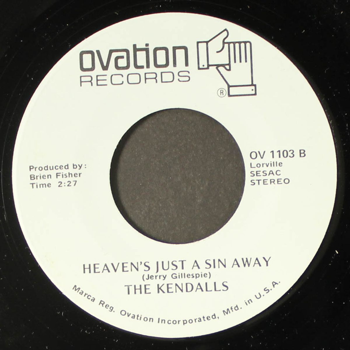 live and let live / heaven's just a sin away by KENDALLS