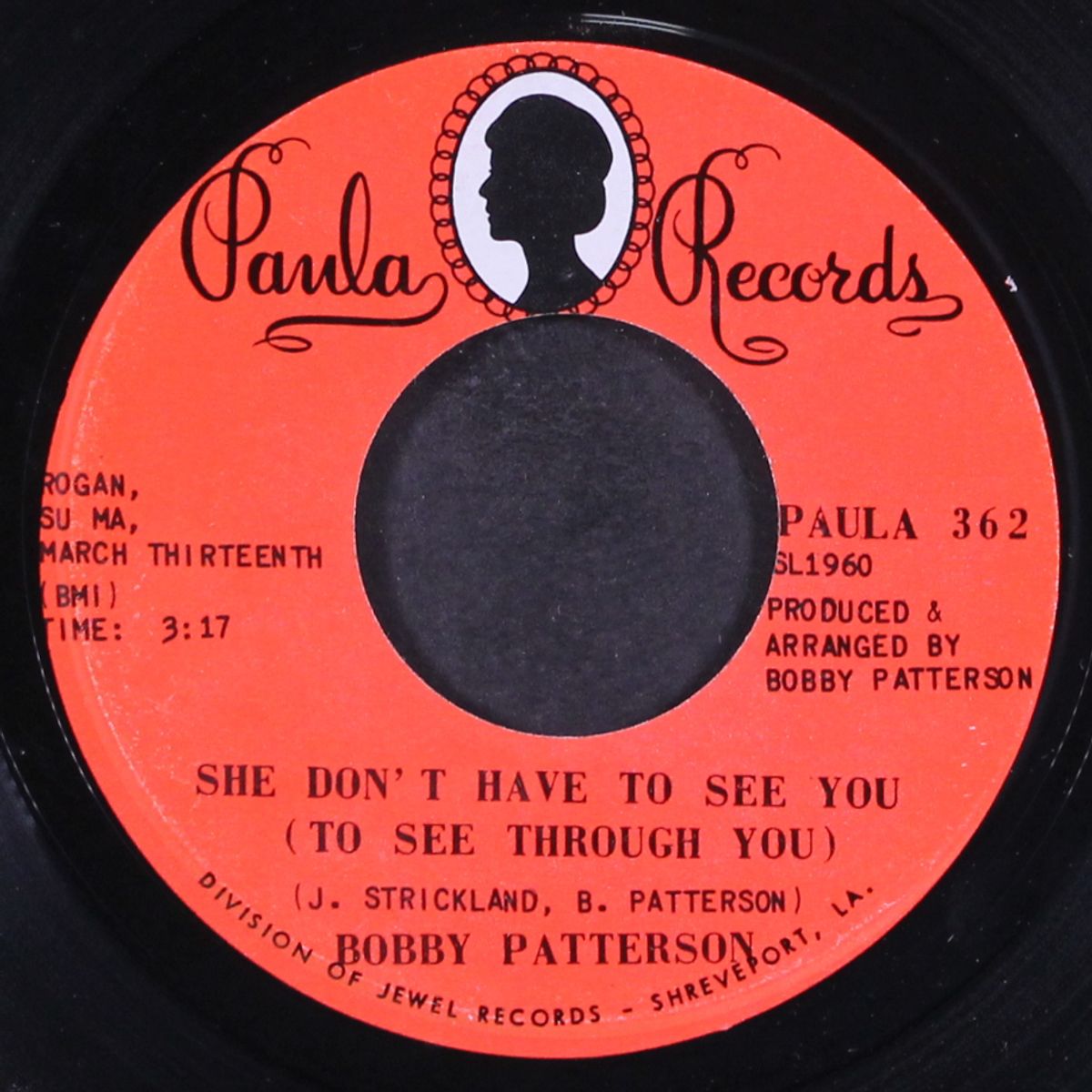 how do you spell love / she don't have to see you by BOBBY PATTERSON