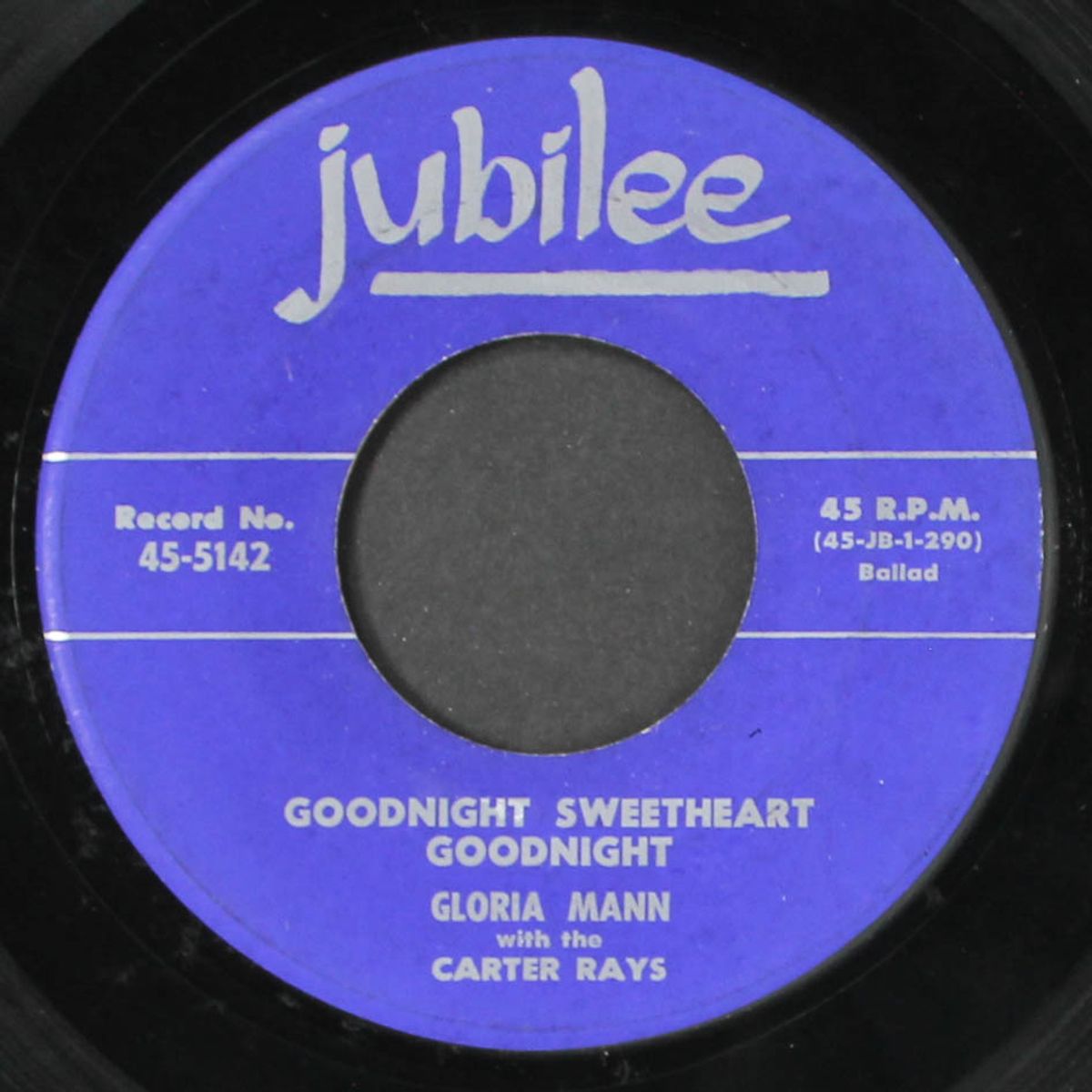 goodnight sweeatheart goodnight / love-me-boy by GLORIA MANN & CARTER RAYS