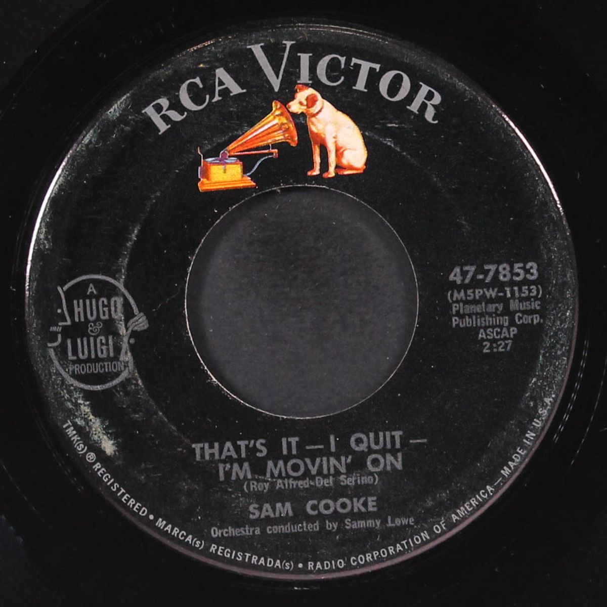 what do you say / that's it - i quit - i'm movin' on by SAM COOKE
