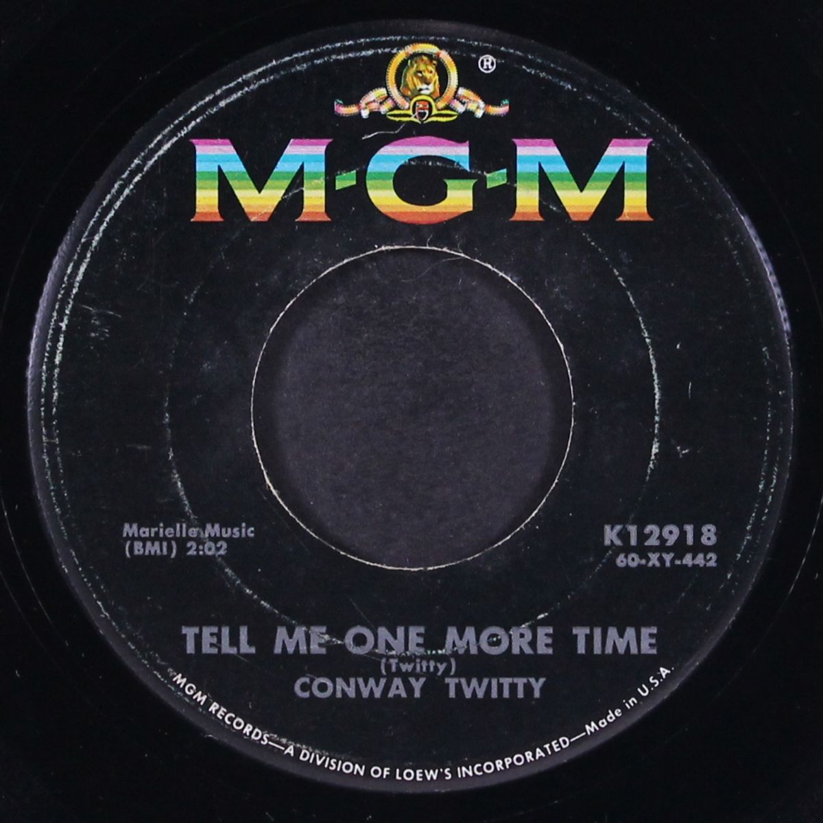 tell me one more time / what a dream by CONWAY TWITTY