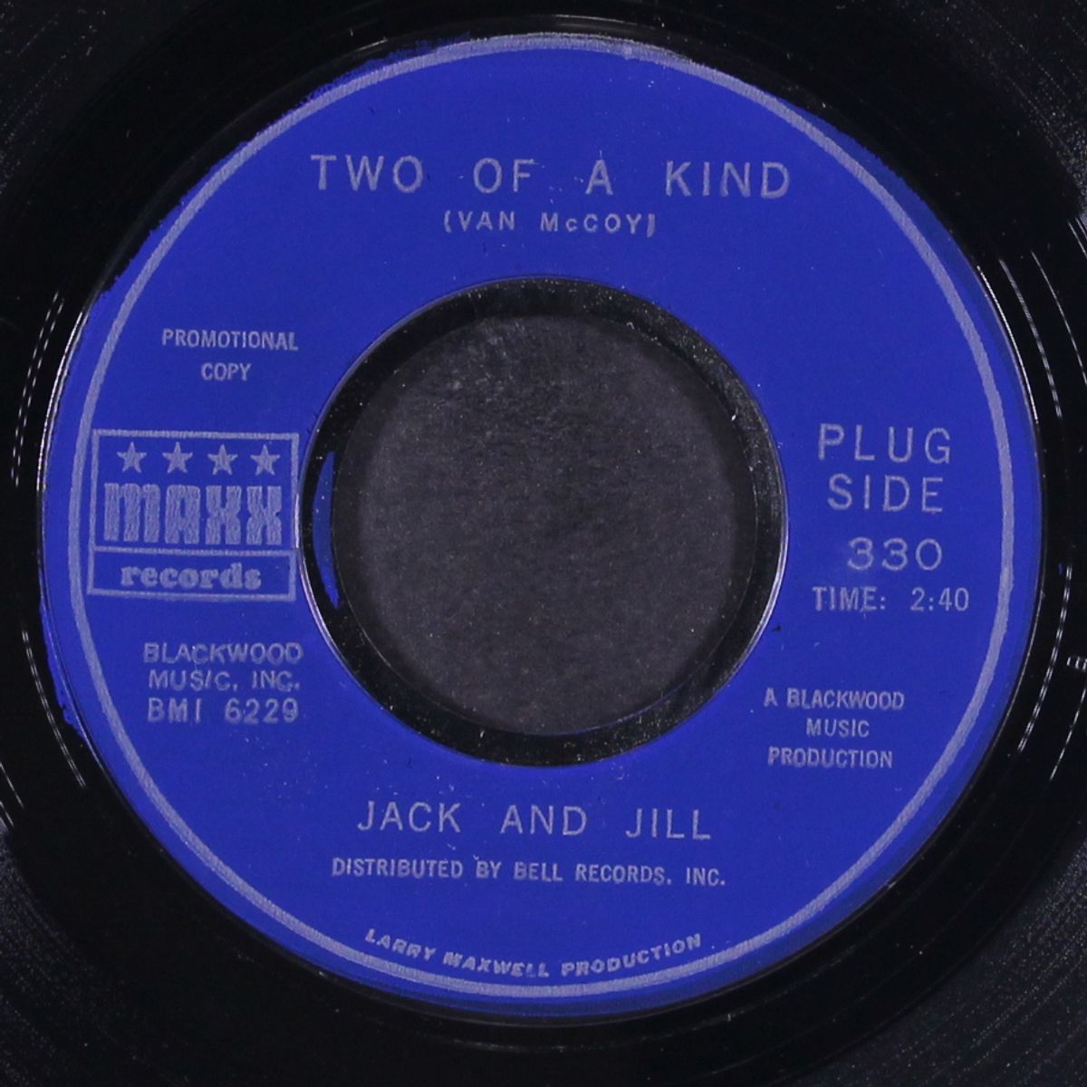 two of a kind / just as you are by JACK & JILL