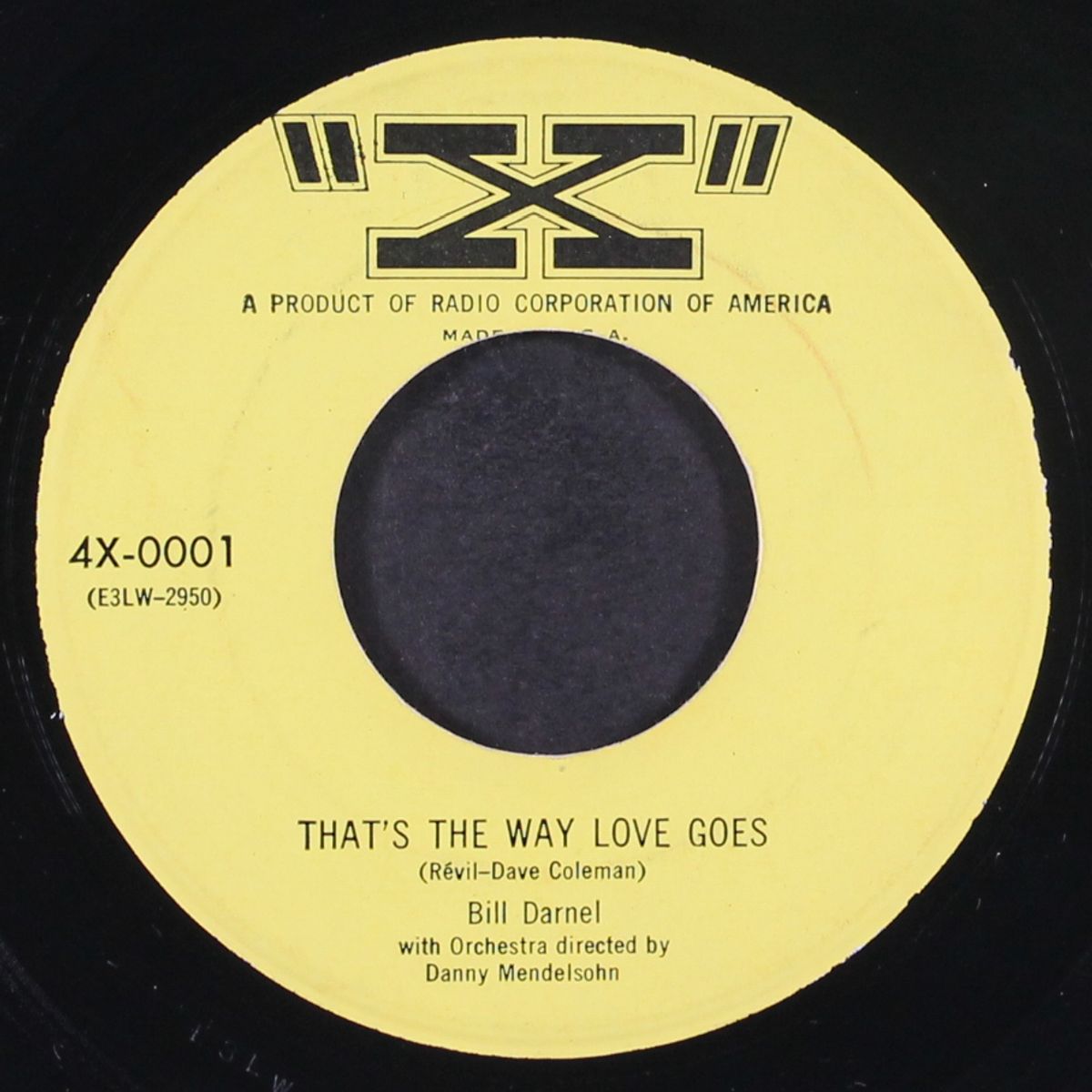 for you / that's the way love goes by BILL DARNEL