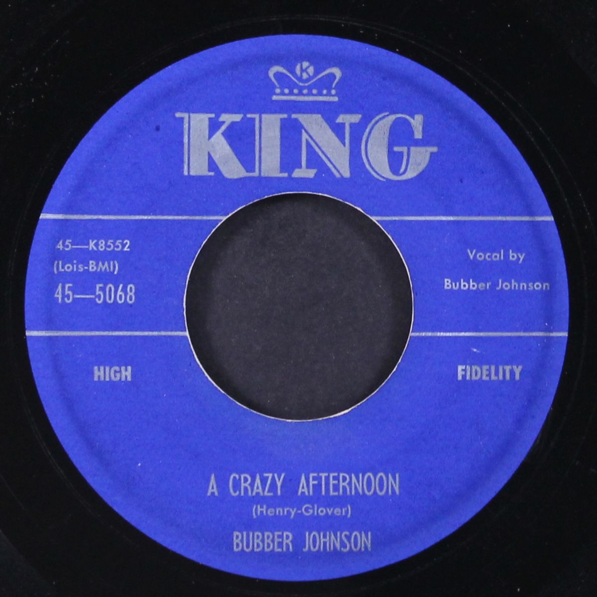 a crazy afternoon / so much tonight by BUBBER JOHNSON