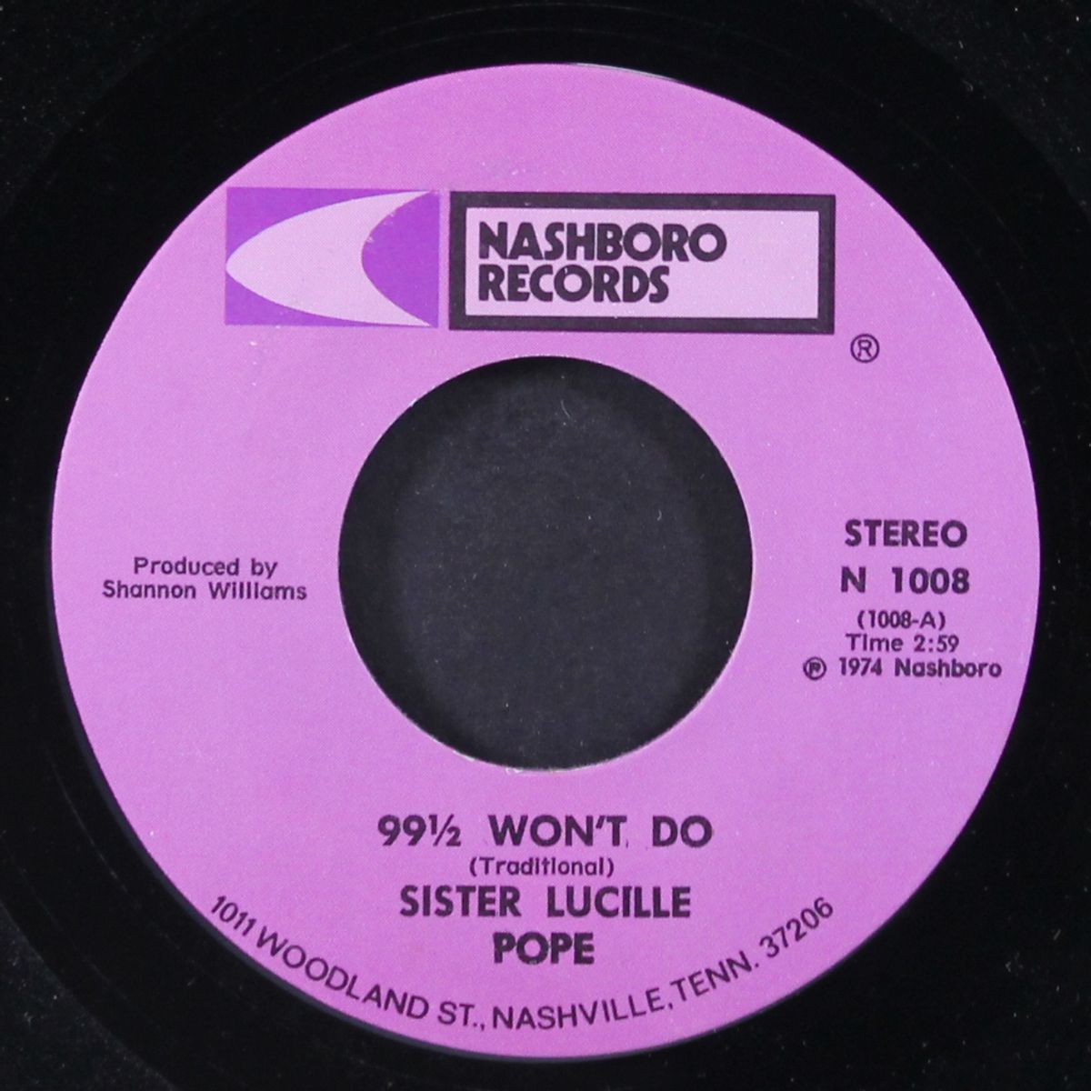 99 1/2 won't do / somebody's gone by SISTER LUCILLE POPE