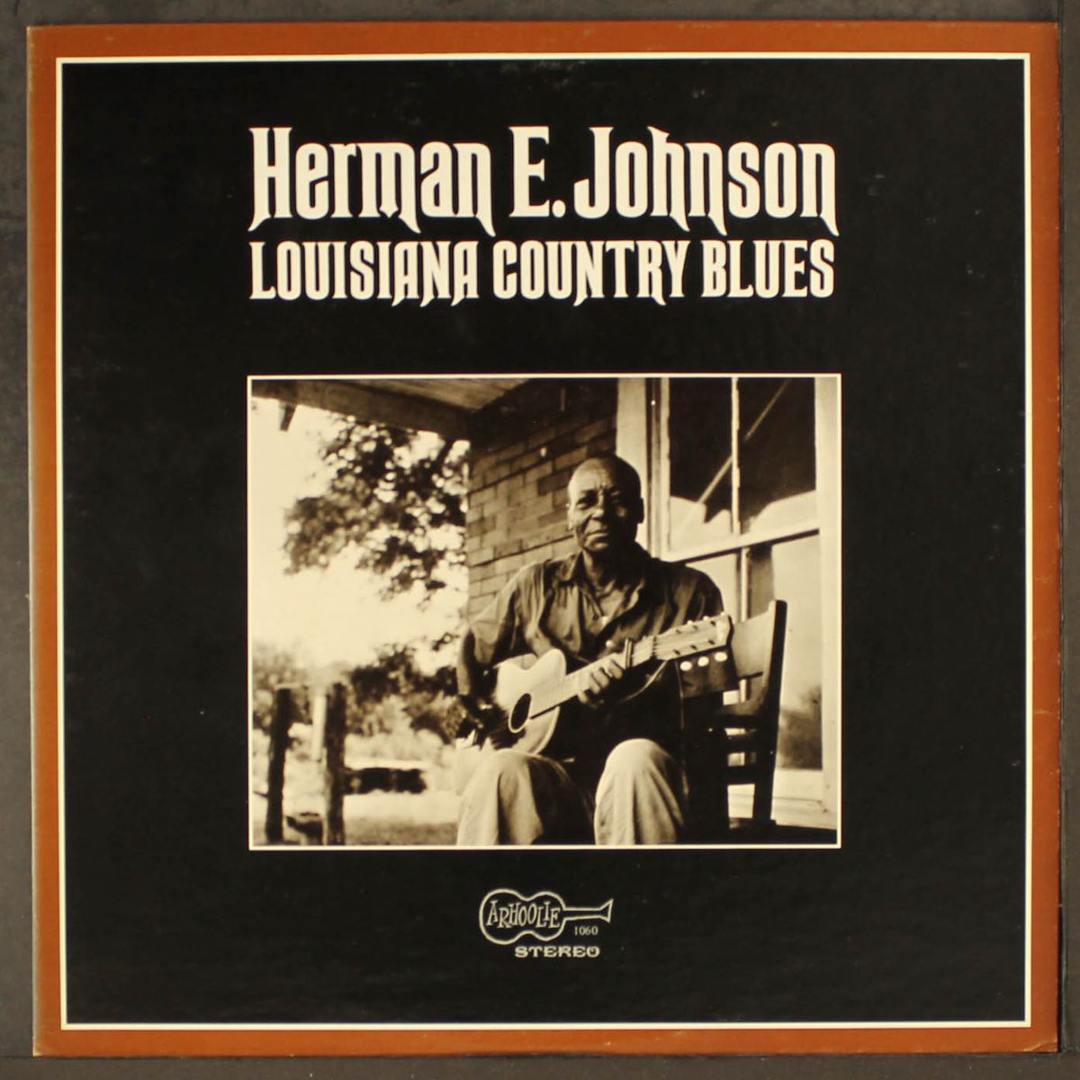 louisiana country blues by HERMAN E. JOHNSON