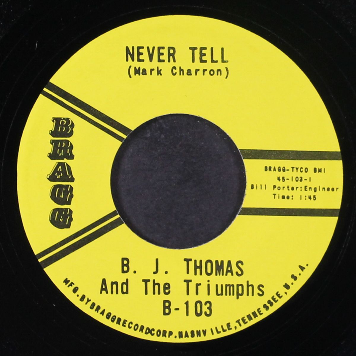 never tell / billy and sue by B.J. THOMAS & TRIUMPHS