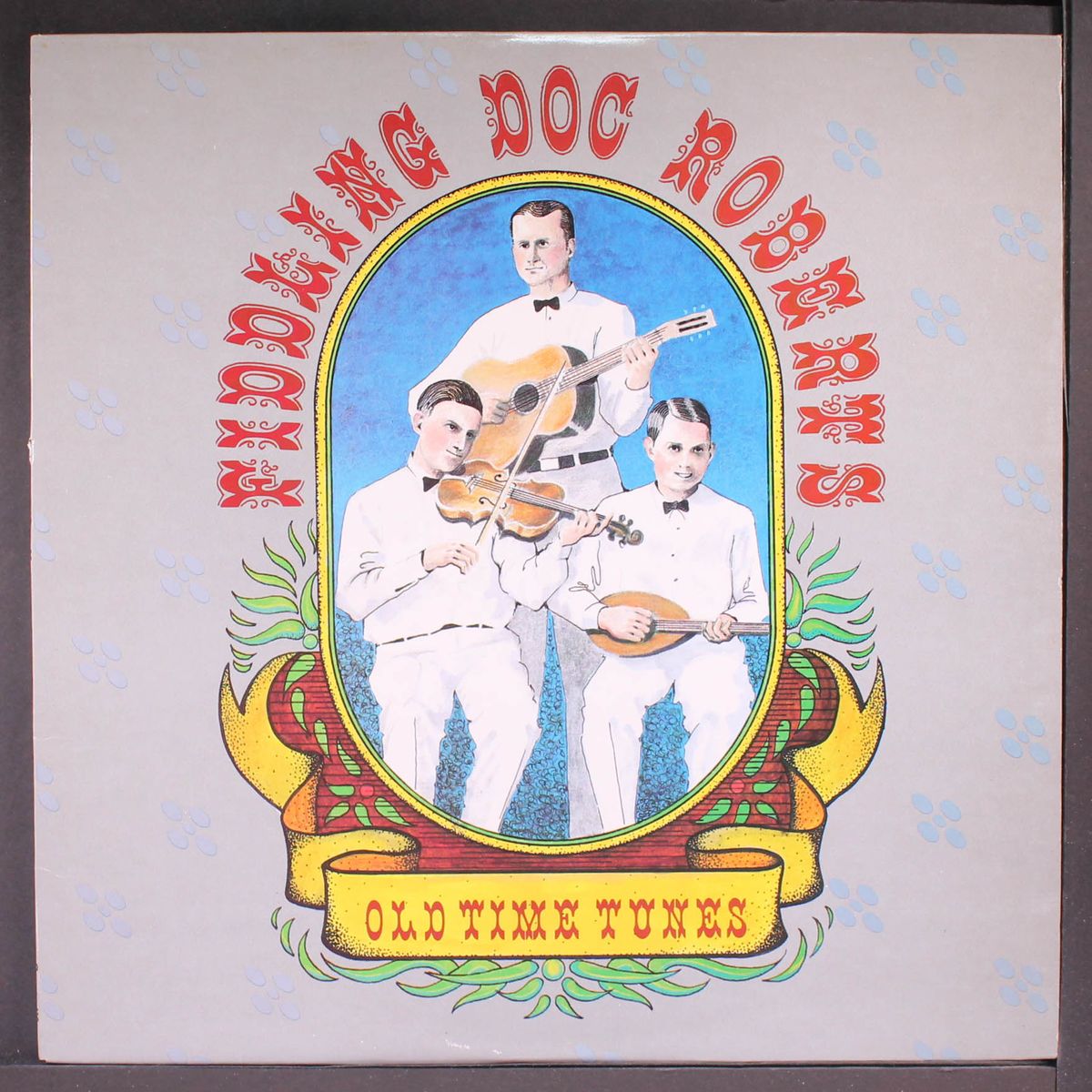 old time tunes by FIDDLING DOC ROBERTS
