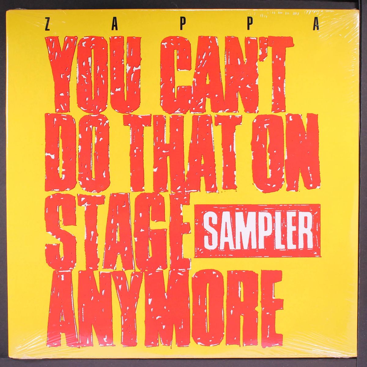 you can't do that on stage anymore sampler by FRANK ZAPPA