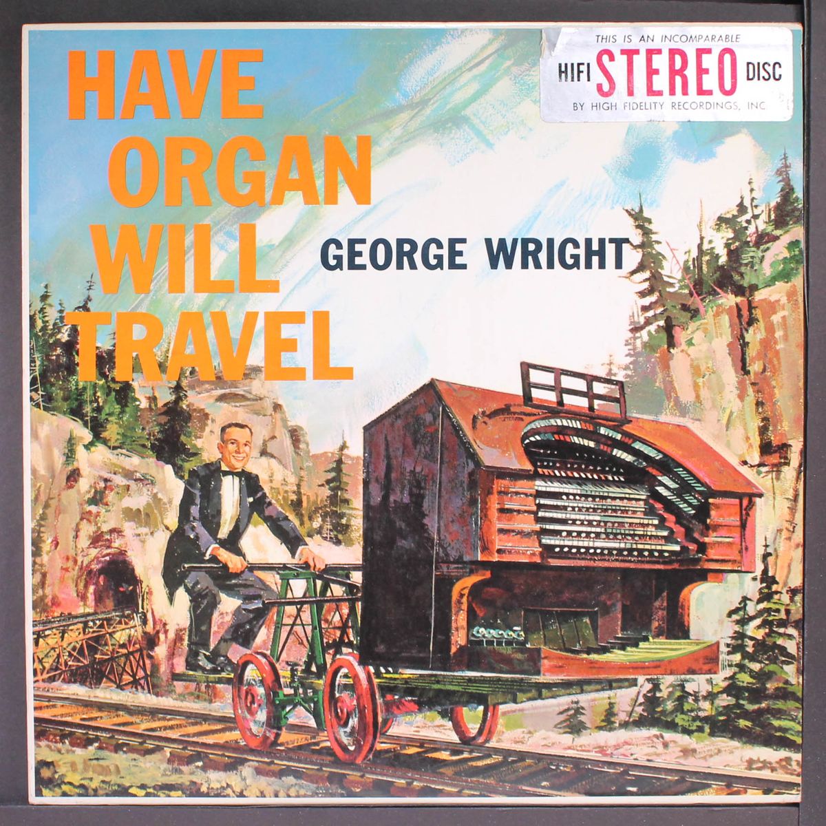 have organ will travel by GEORGE WRIGHT