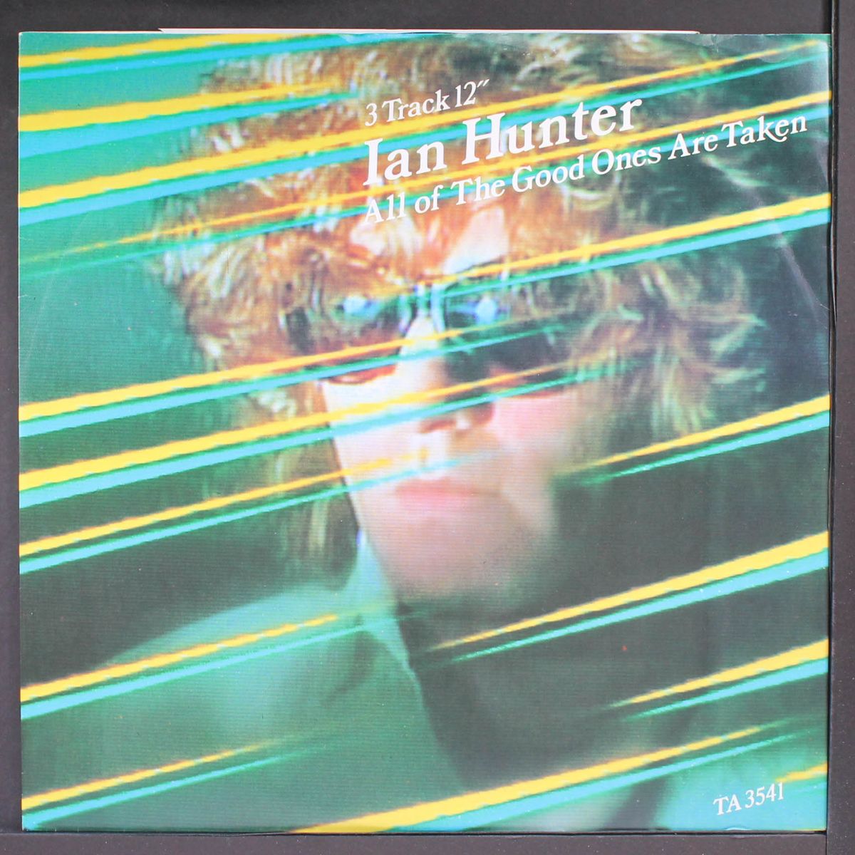 all of the good ones are taken by IAN HUNTER