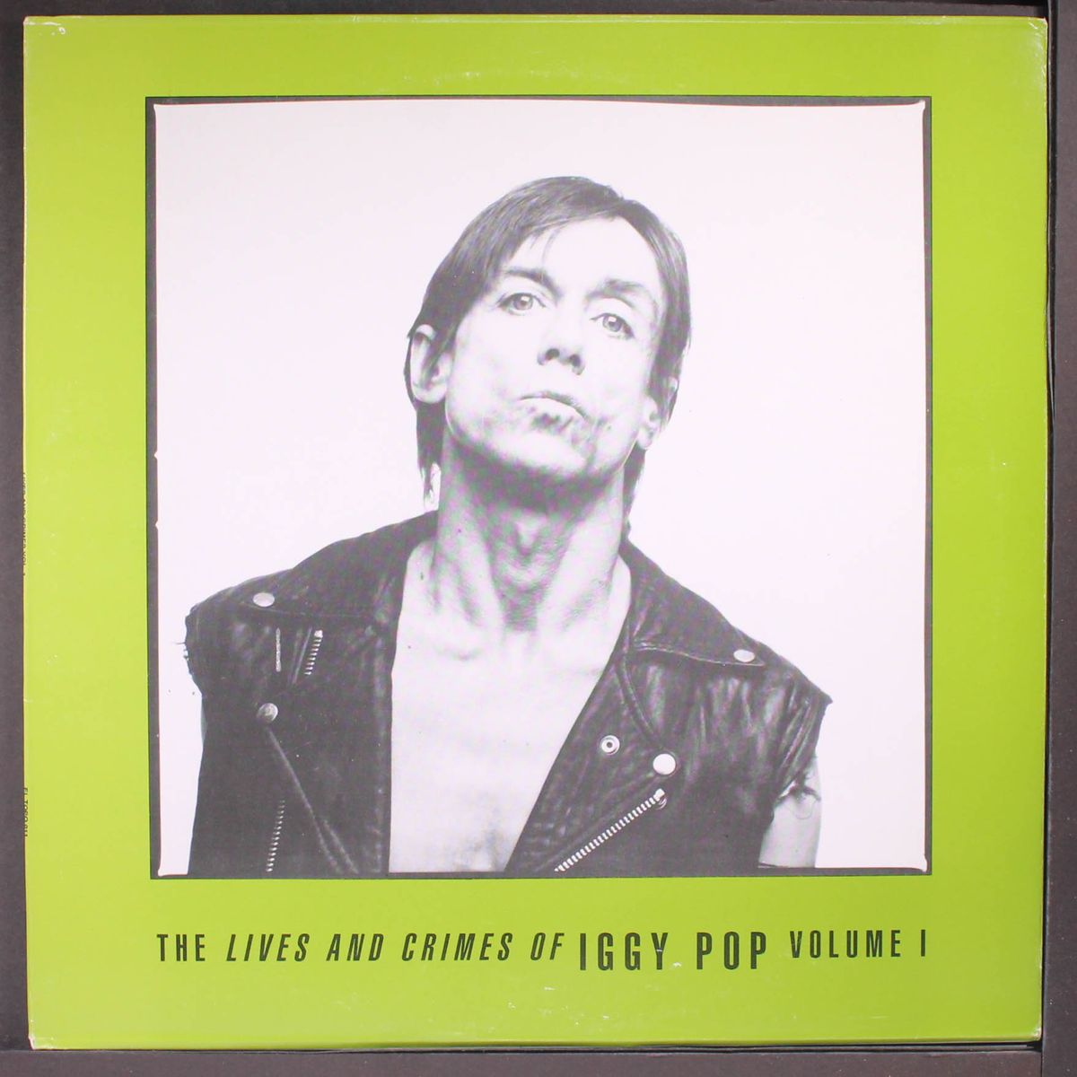 the lives and crimes of vol. 1 by IGGY POP