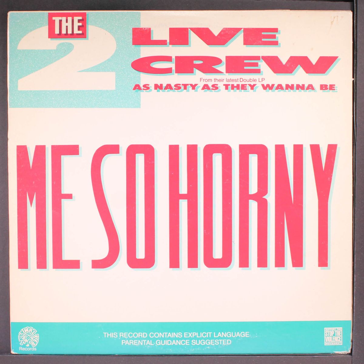 me so horny by 2 LIVE CREW