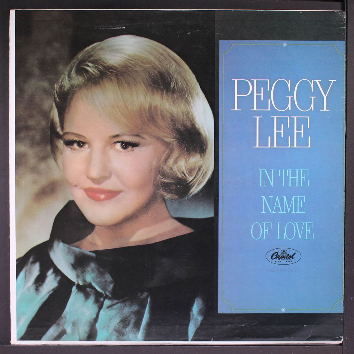 in the name of love by PEGGY LEE