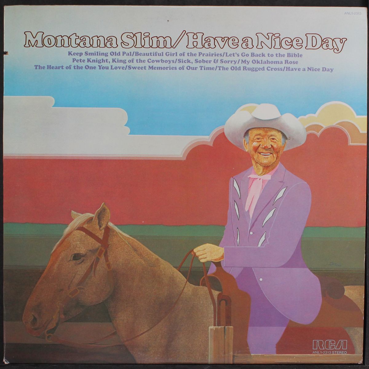 have a nice day by MONTANA SLIM