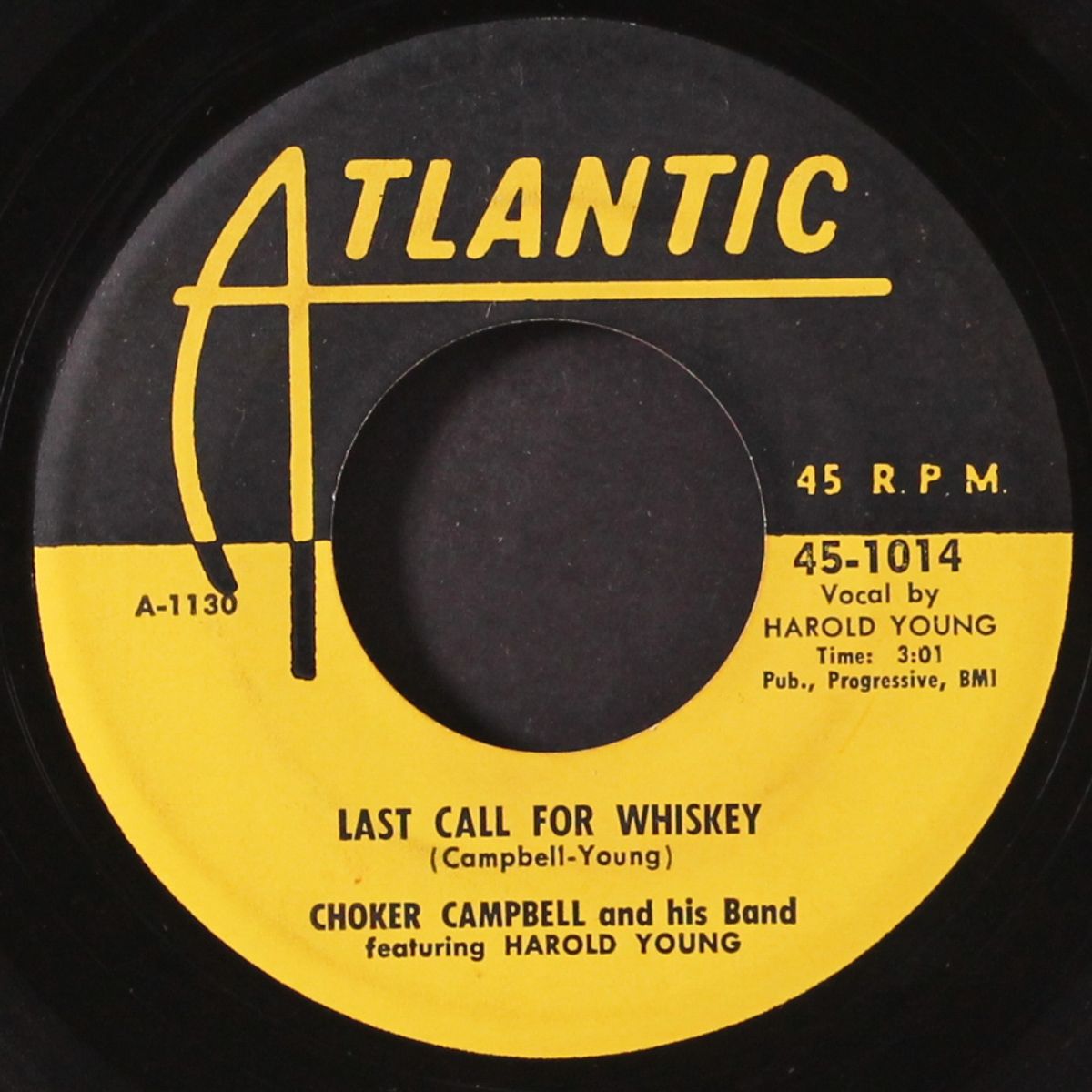 last call for whiskey / how could you do this? by CHOKER CAMPBELL