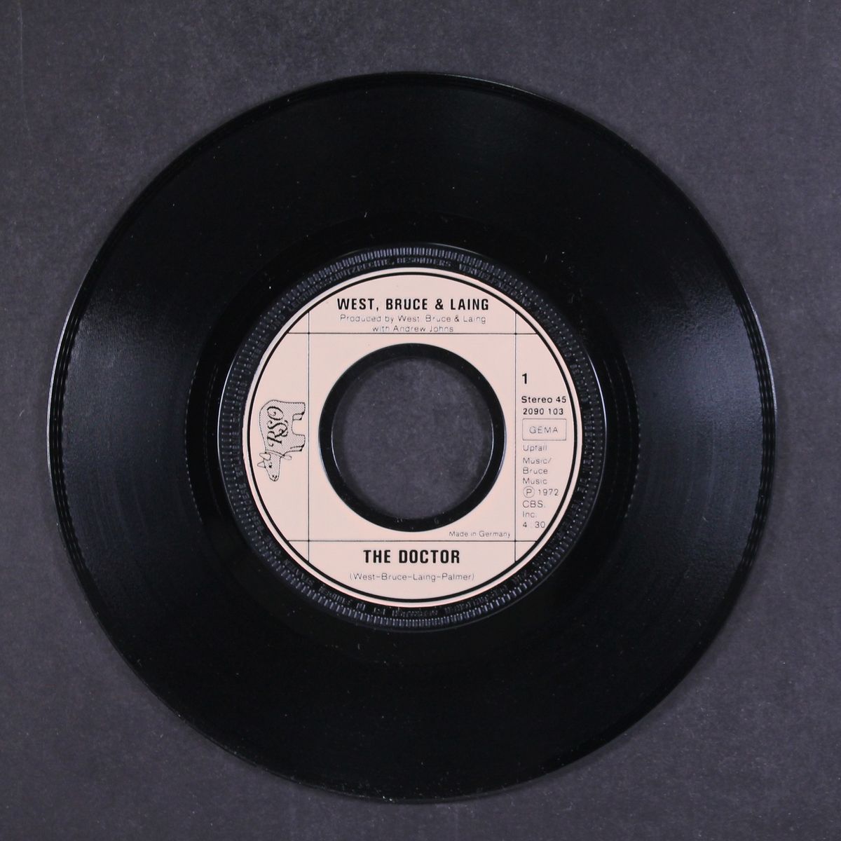 the doctor / why dontcha by WEST, BRUCE & LAING