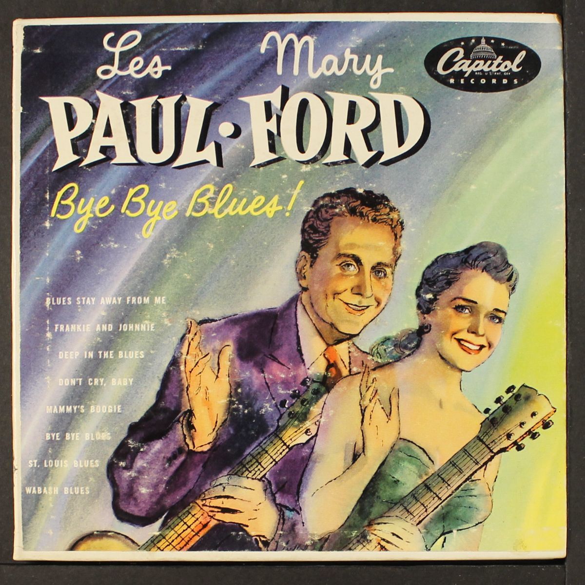 bye bye blues by LES PAUL & MARY FORD