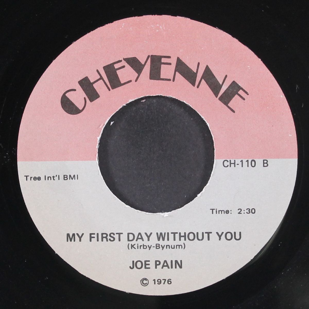 sugar creek bottom / my first day without you by JOE PAIN