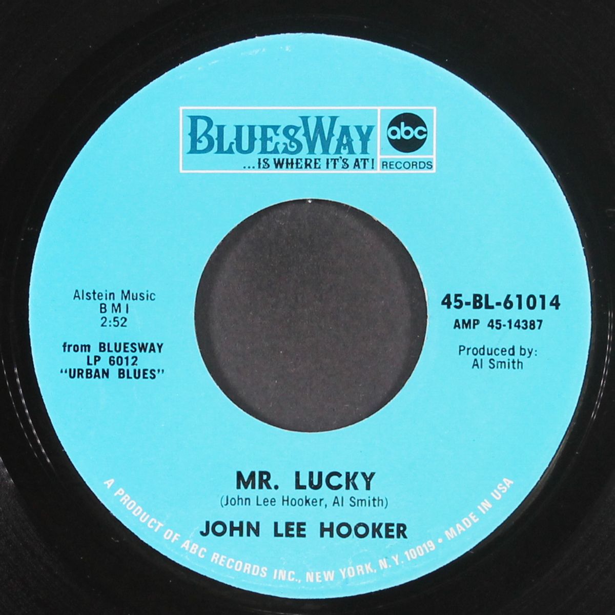 mr. lucky / cry before i go by JOHN LEE HOOKER