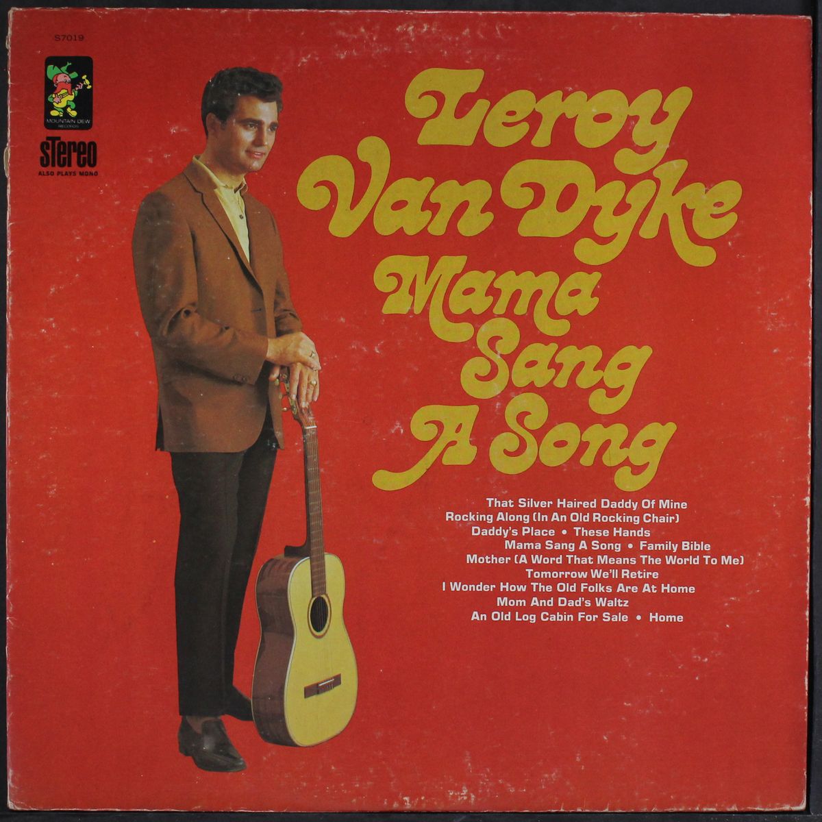 mama sang a song by LEROY VAN DYKE