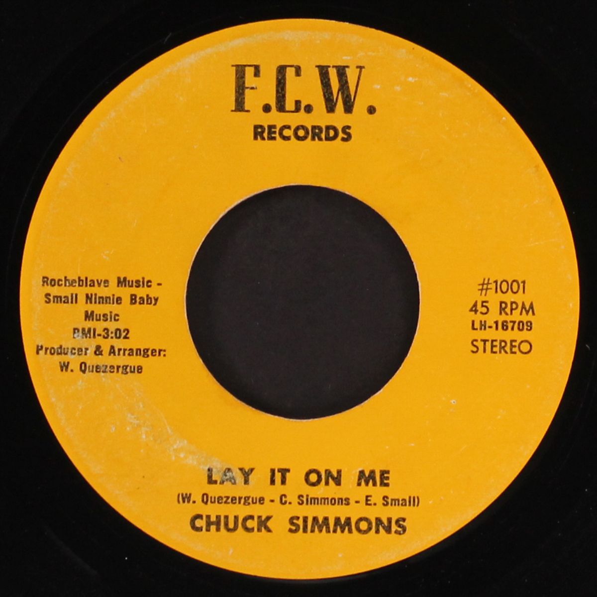 lay it on me / everybody needs somebody by CHUCK SIMMONS