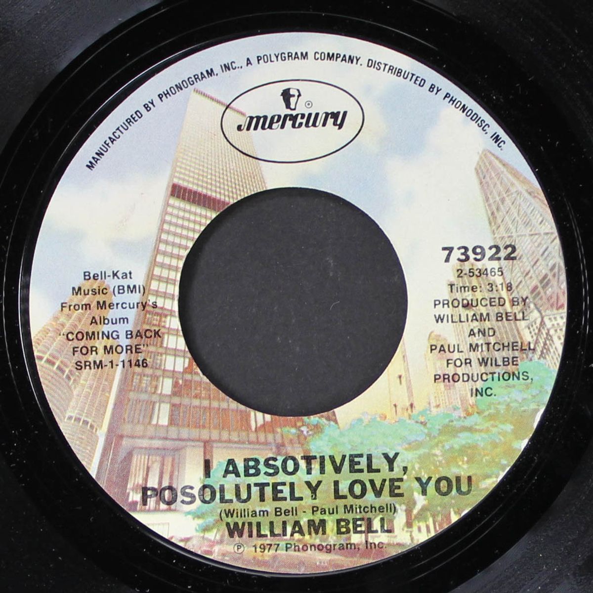 coming back for more / absolutely positively i love you by WILLIAM BELL