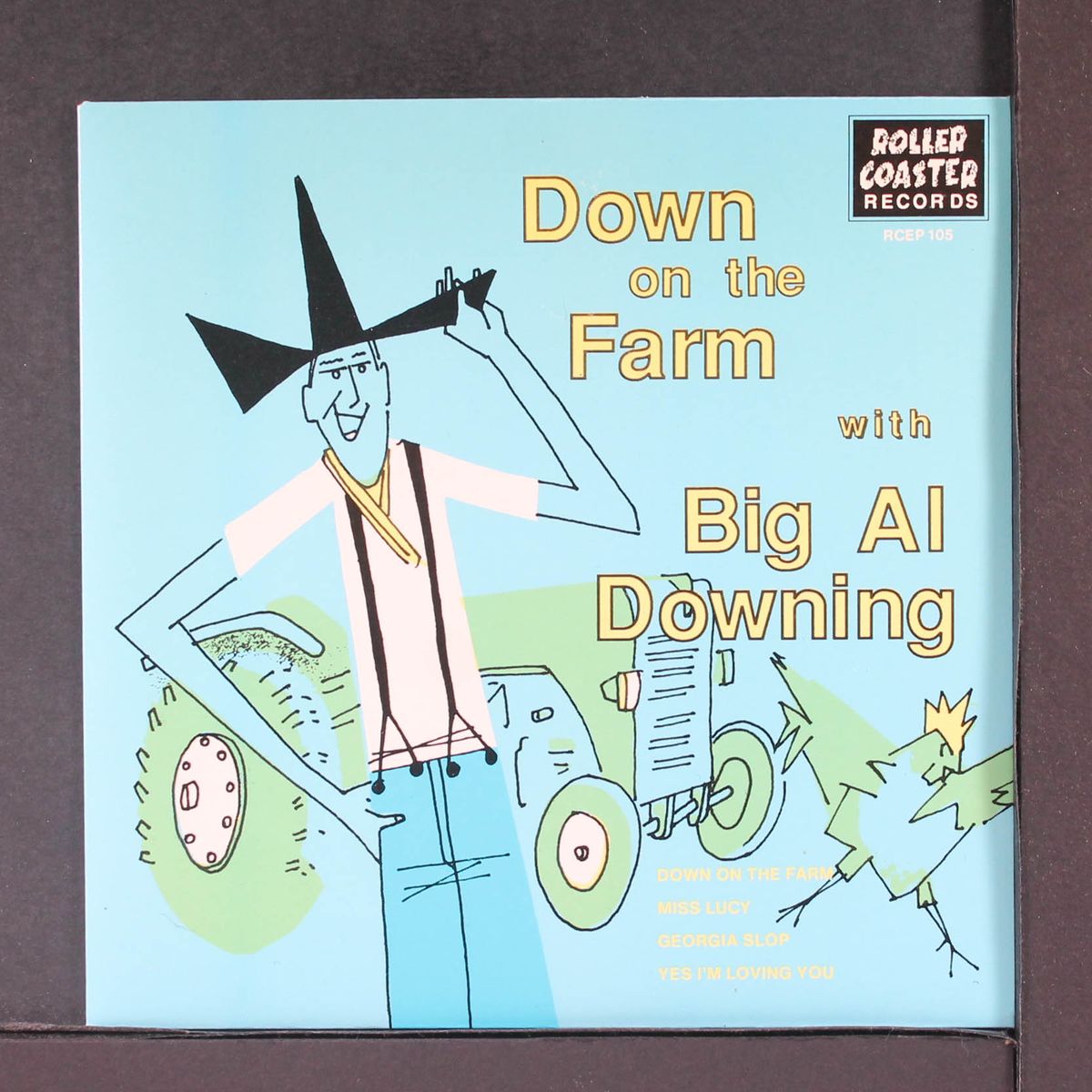 down on the farm by BIG AL DOWNING