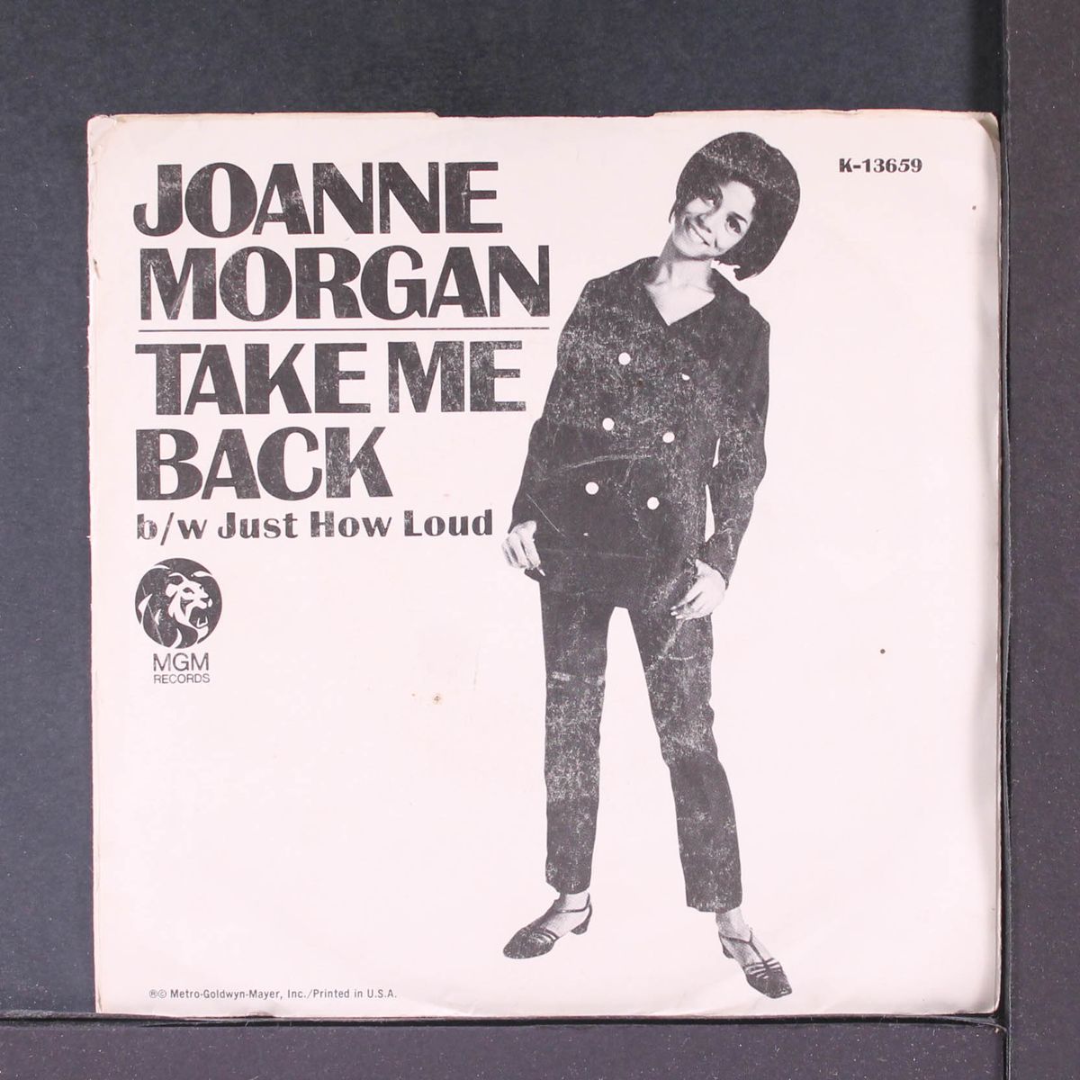 just how loud / take me back by JOANNE MORGAN