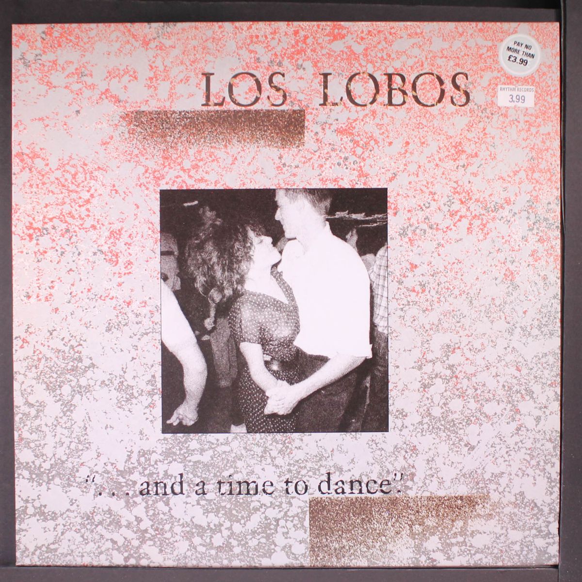 ...and a time to dance by LOS LOBOS