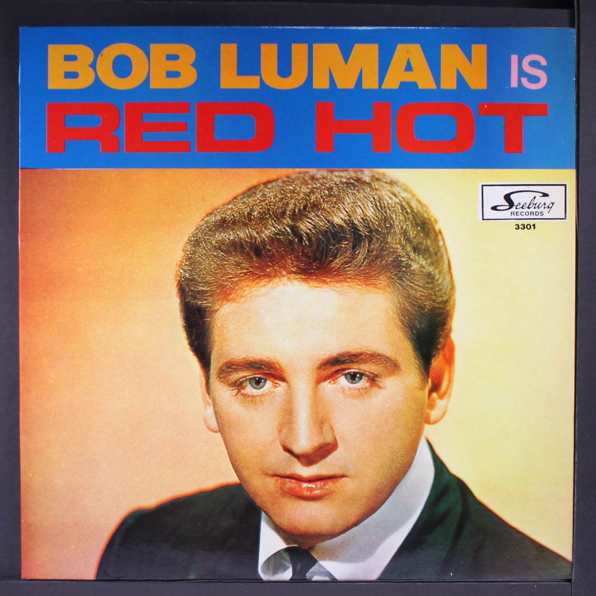 is red hot by BOB LUMAN
