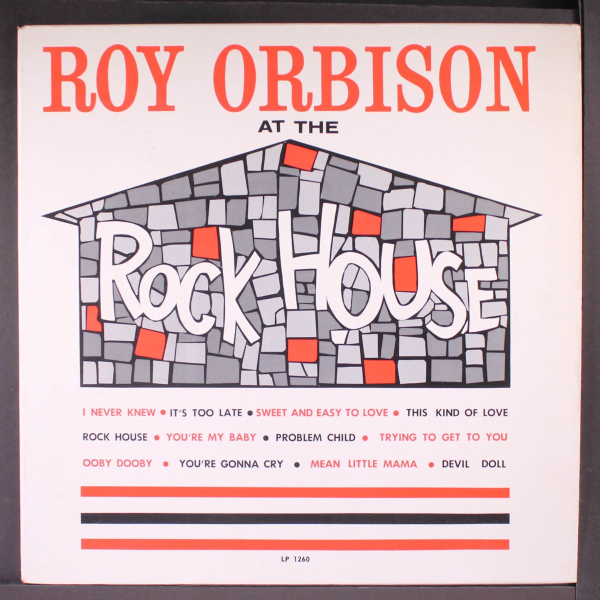 at the rock house by ROY ORBISON
