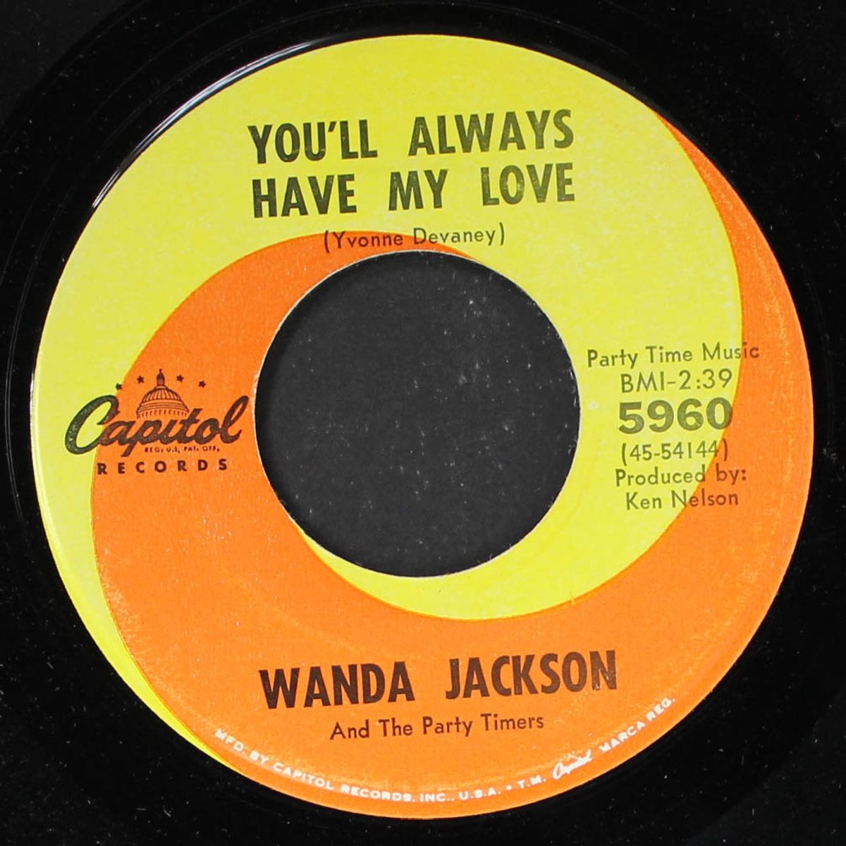 my heart gets all the breaks / you'll always have my love by WANDA JACKSON