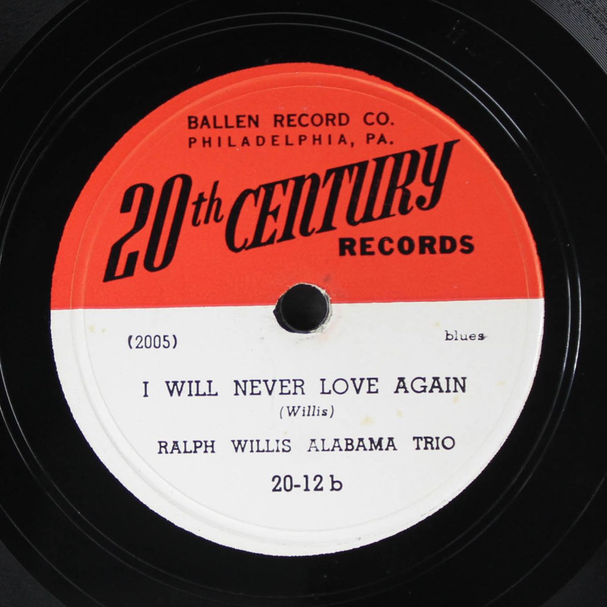 steel mill blues / i will never love again by RALPH WILLIS ALABAMA TRIO