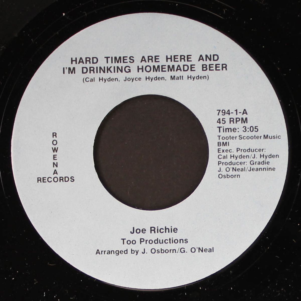 hard times are here and i'm drinking homemade beer / he's a texas tadpole by JOE RICHIE