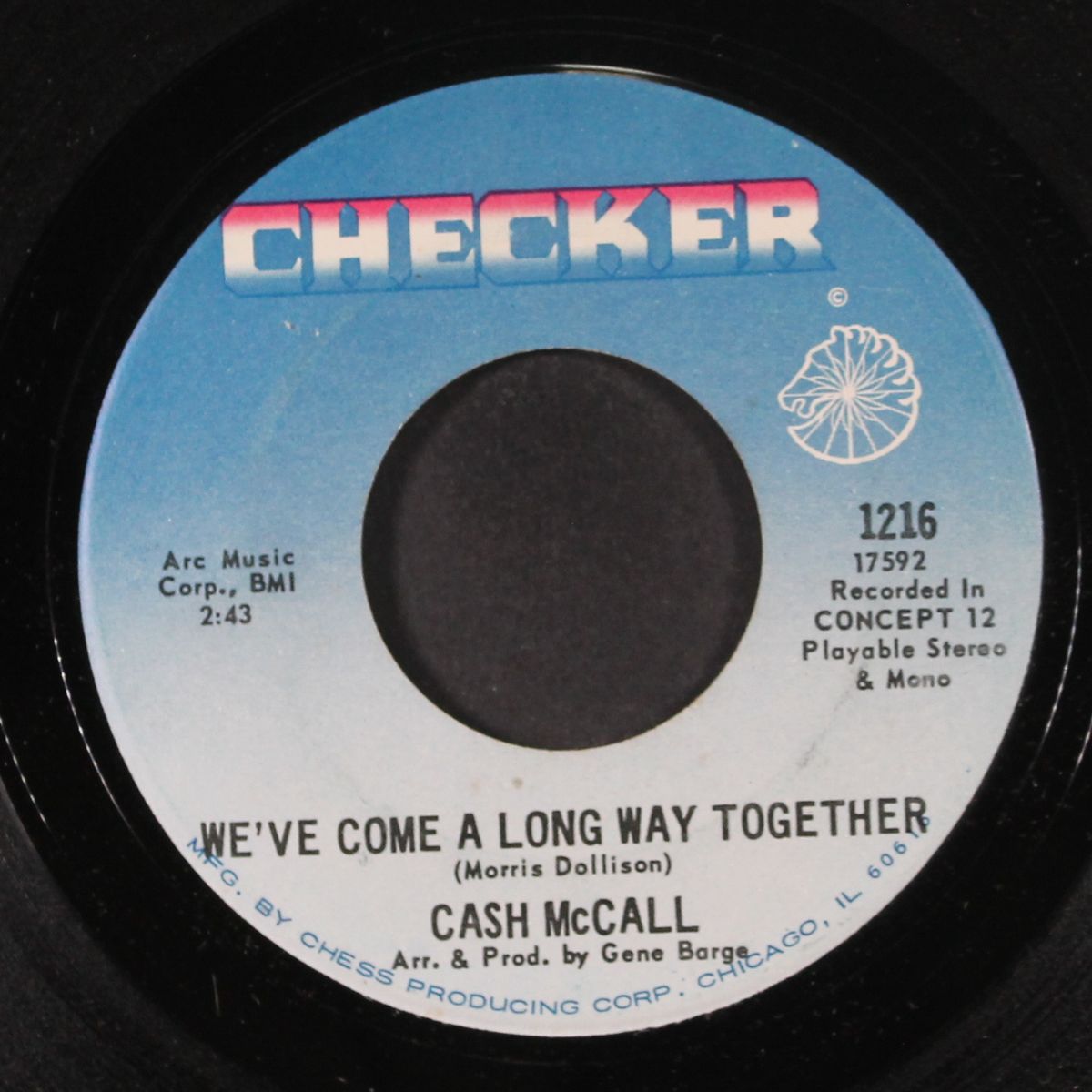 it's not how good you make it / we've come a long way together by CASH MCCALL