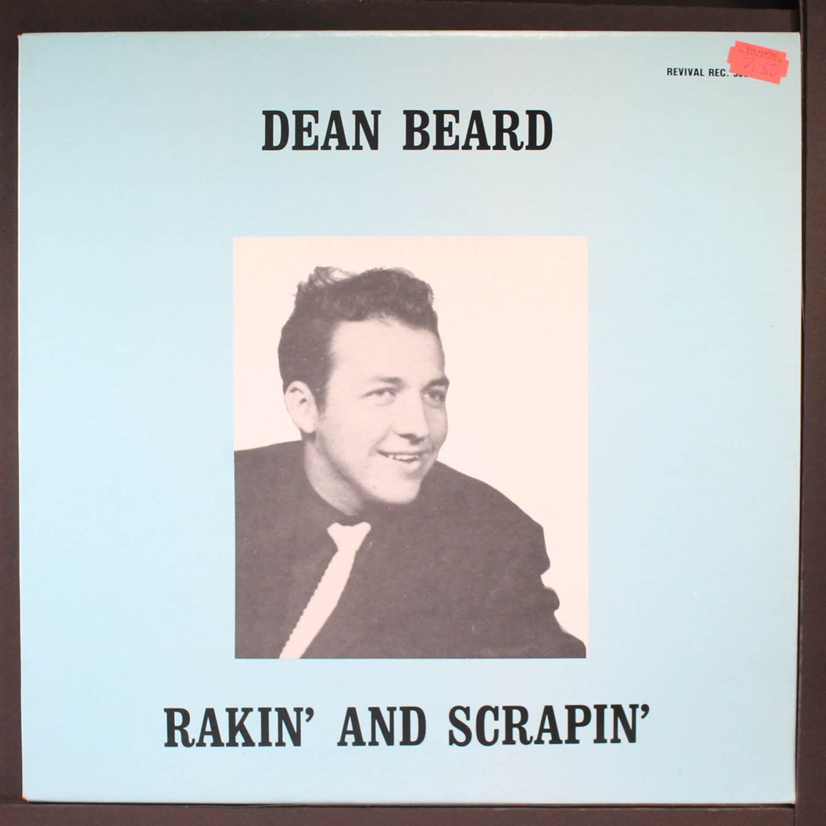 rakin' and scrapin' by DEAN BEARD