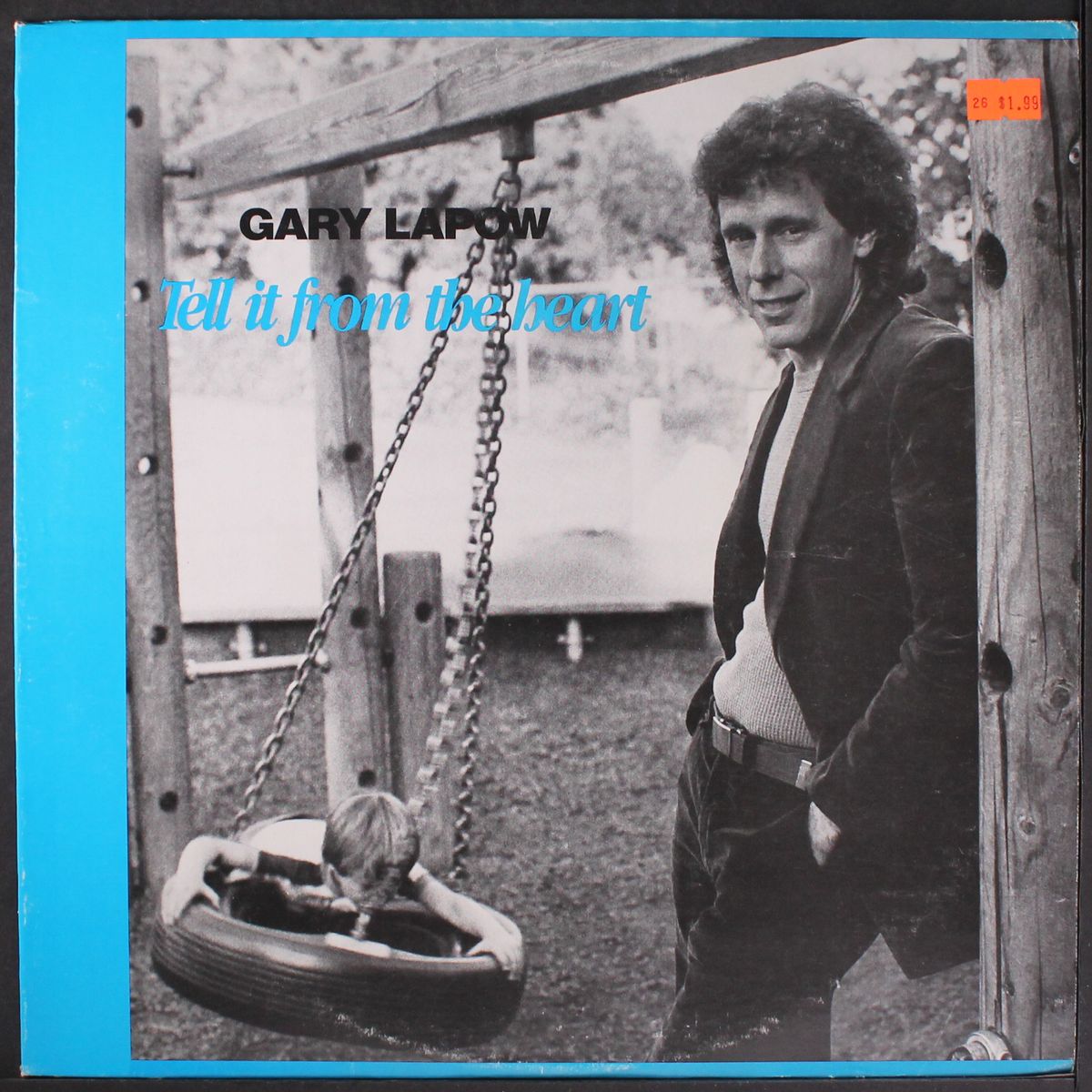 tell it from the heart by GARY LAPOW