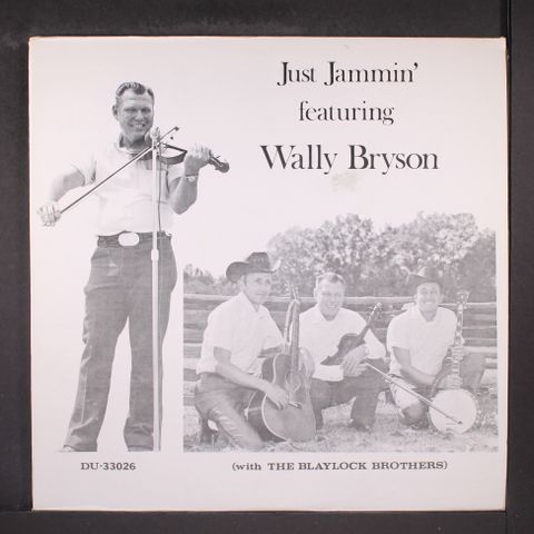 WALLY BRYSON & BLAYLOCK BROS