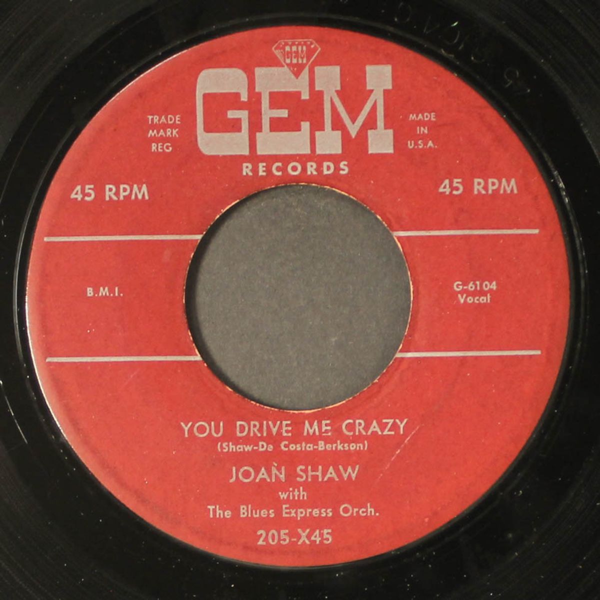 you drive me crazy / why don't you leave my heart alone by JOAN SHAW