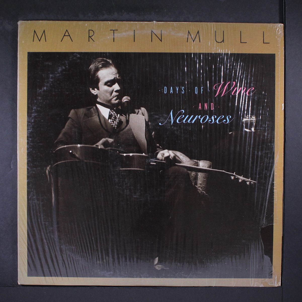 days of wine and neuroses by MARTIN MULL