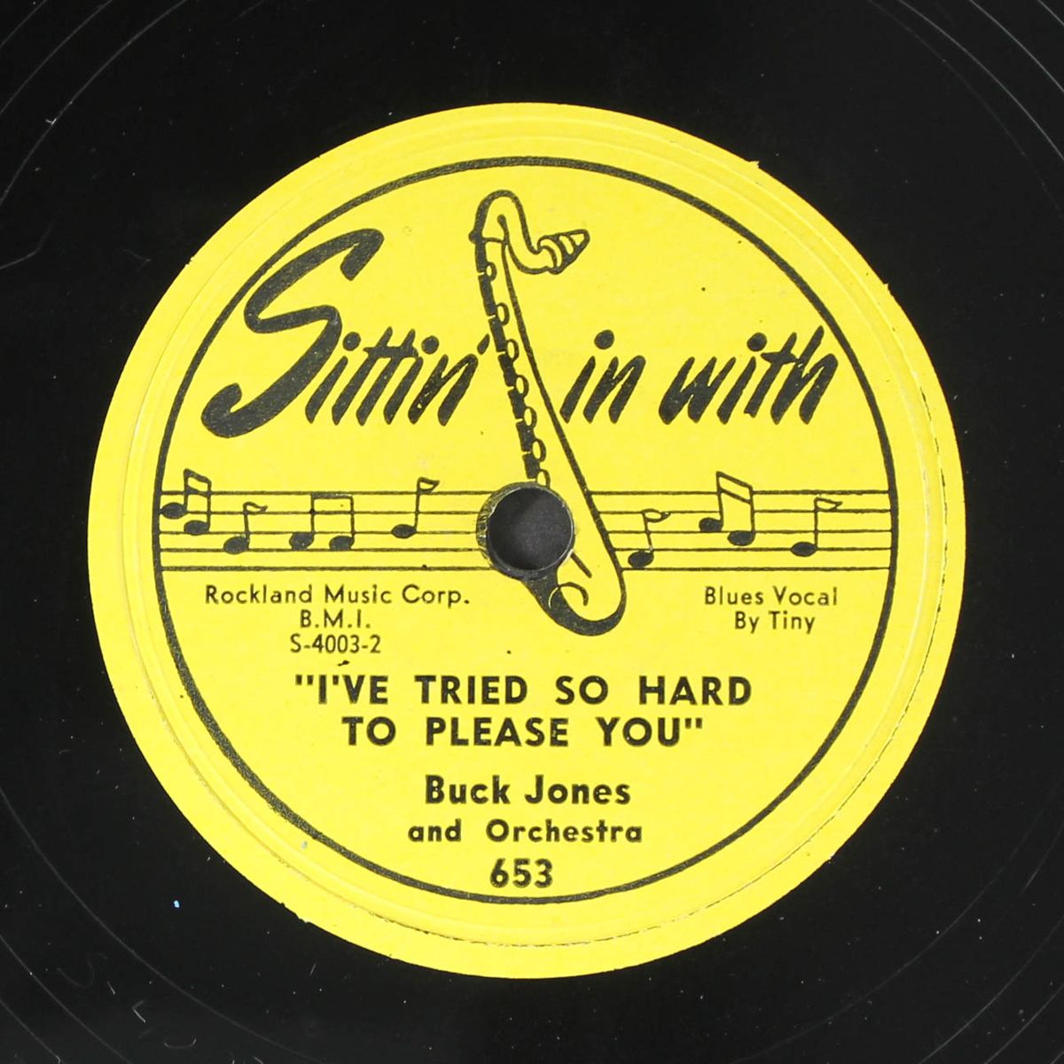 i've tried so hard to please you / why? why? why? by BUCK JONES