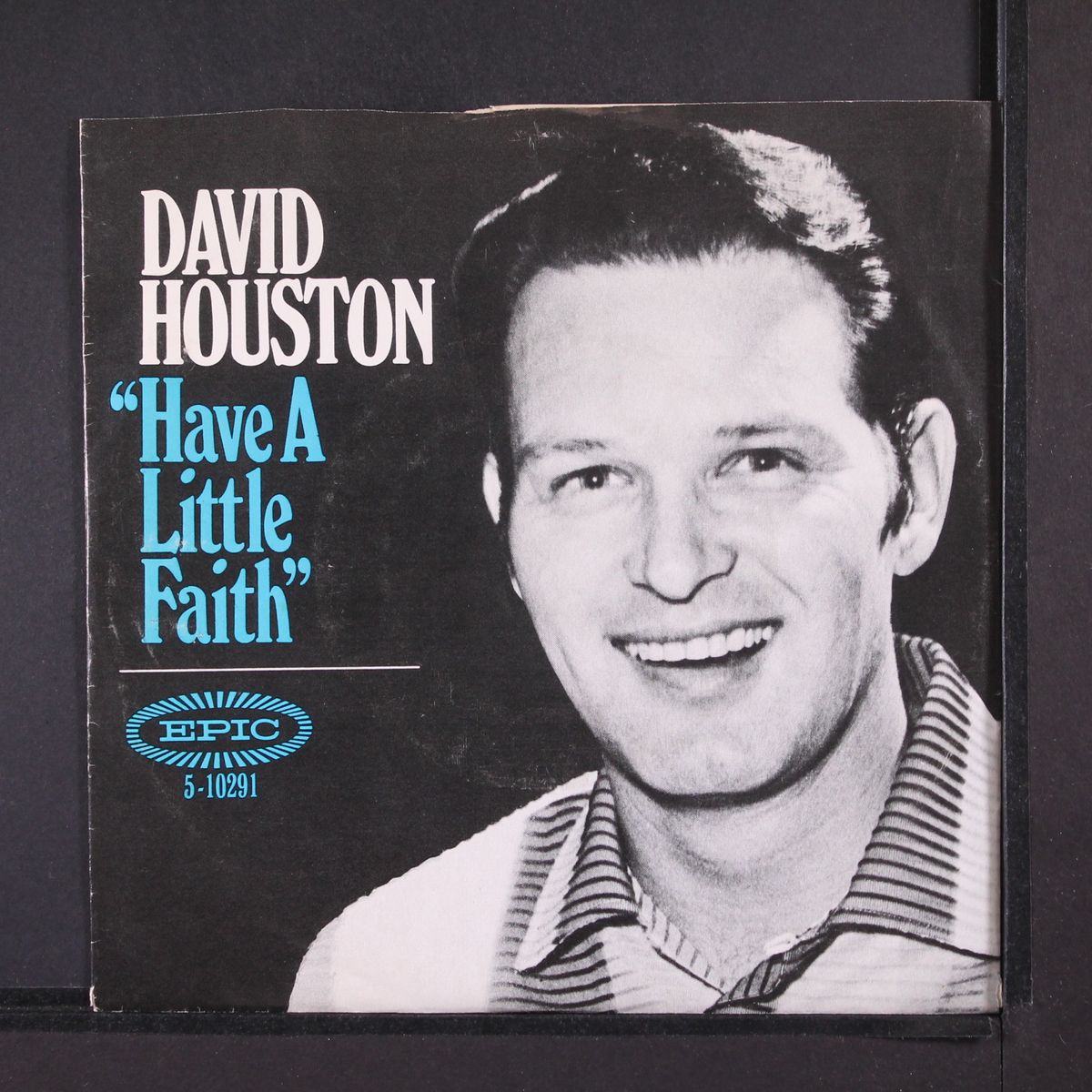 have a little faith by DAVID HOUSTON